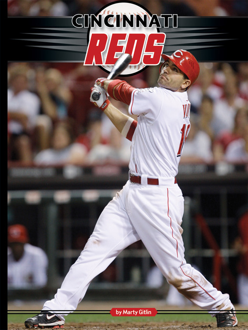 Title details for Cincinnati Reds by Marty Gitlin - Available
